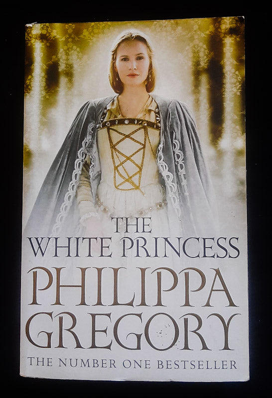 Front Cover Of The White Princess (The Plantagenet And Tudor Novels #5) (Philippa Gregory
)