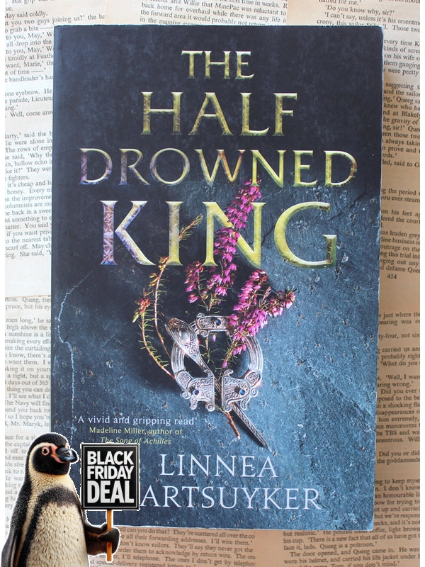 The Half Drowned King Linnea Hartsuyker