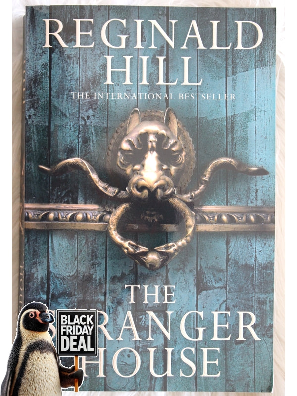 The Stranger House Reginald Hill