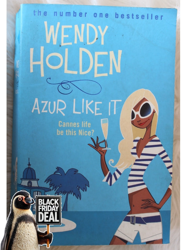 Azur Like It Wendy Holden