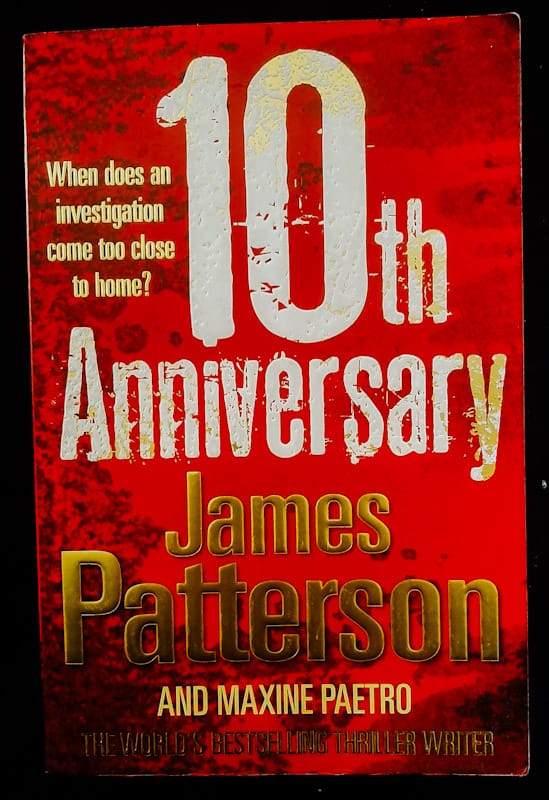 Front Cover Of 10Th Anniversary (Women'S Murder Club #10) (James Patterson
)