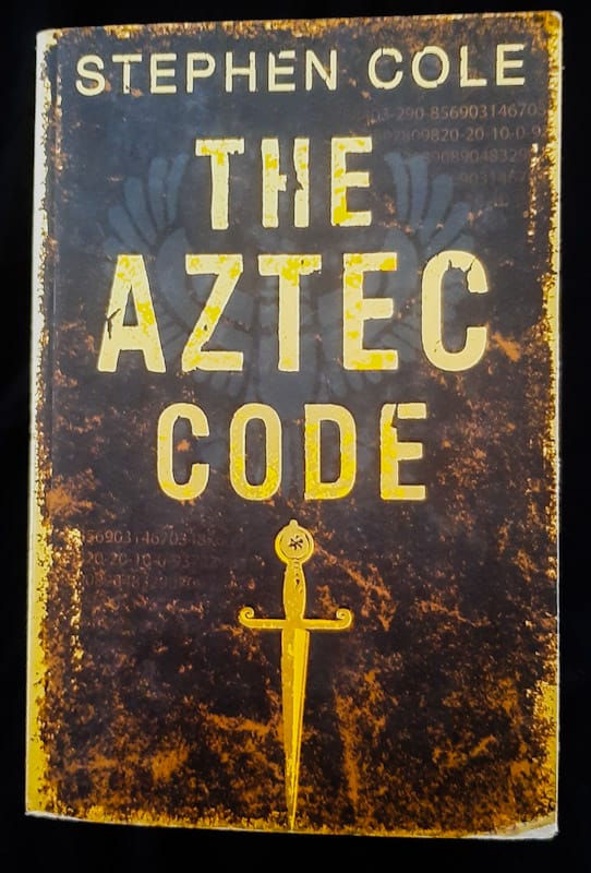 Front Cover Of The Aztec Code (Thieves Like Us #2) (Stephen Cole
)