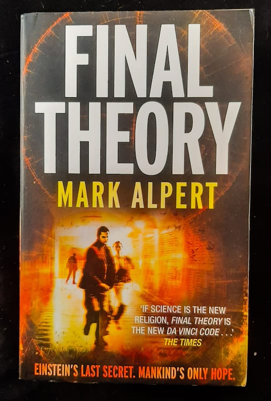 Front Cover Of Final Theory (Final Theory #1) (Mark Alpert
)
