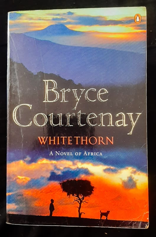 Front Cover Of Whitethorn (Bryce Courtenay
)