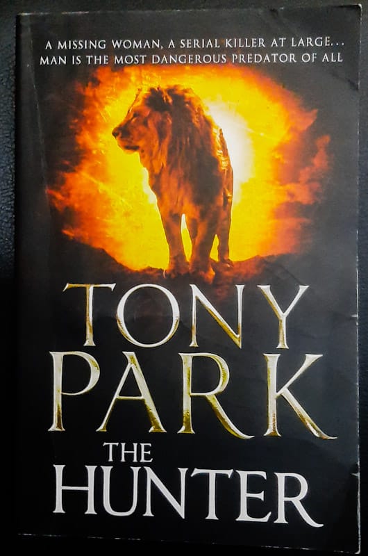 Front Cover Of The Hunter (Silent Predator #2) (Tony Park
)