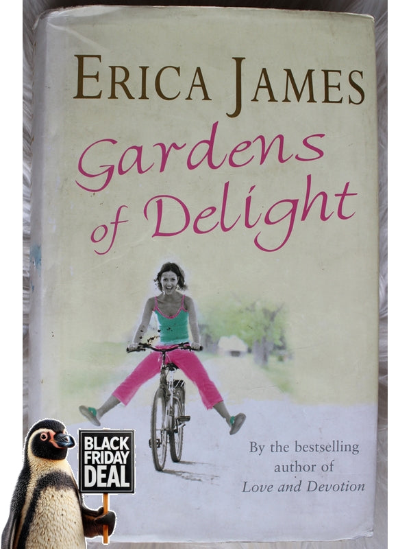 Gardens Of Delight Erica James