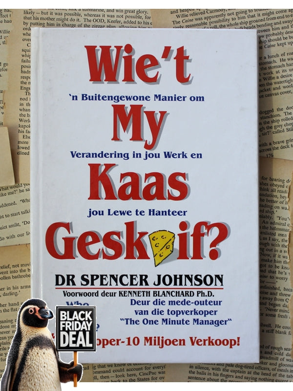 Wie'T My Kaas Geskuif Dr Spencer Johnson