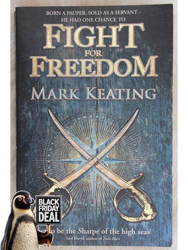 Fight For Freedom Mark Keating