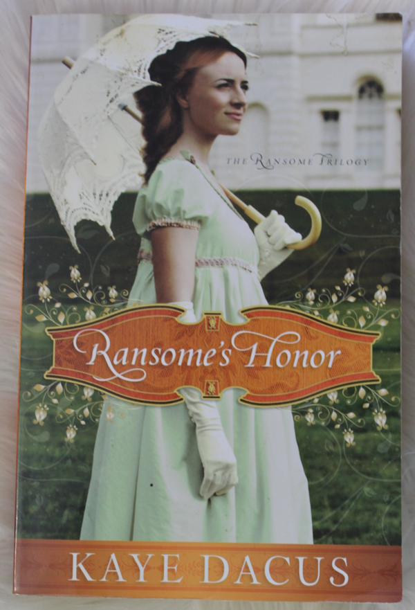 Front Cover Of Ransome'S Honor  (Kaye Dacus)