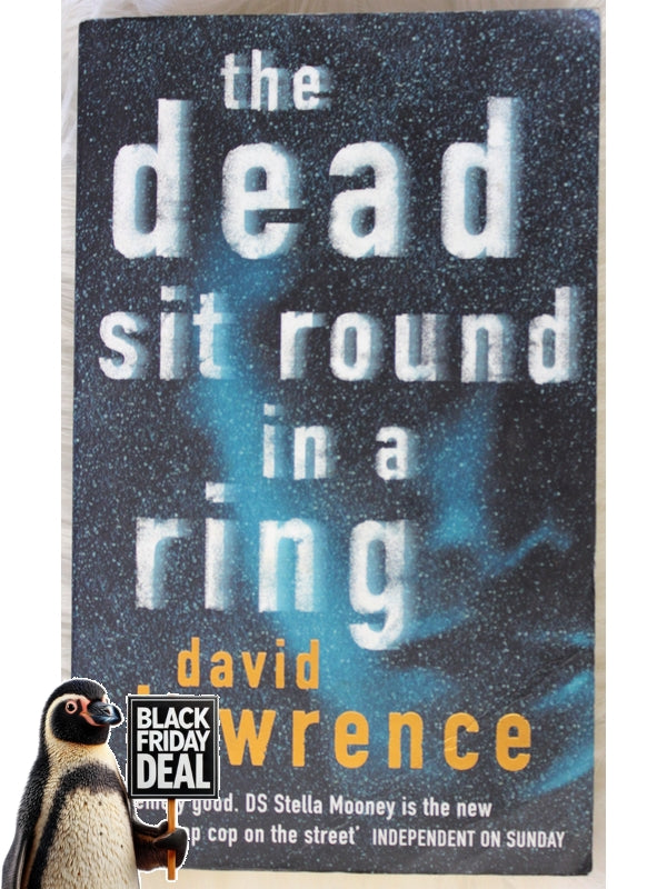 The Dead Sit Round In A Ring David Lawrence