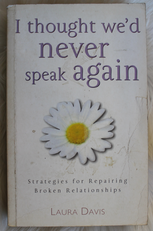 Front Cover Of I Thought We'D Never Speak Again  (Laura Davis)