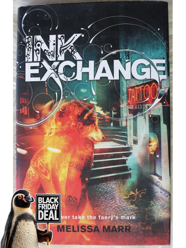 Ink Exchange Melissa Marr Hardcover