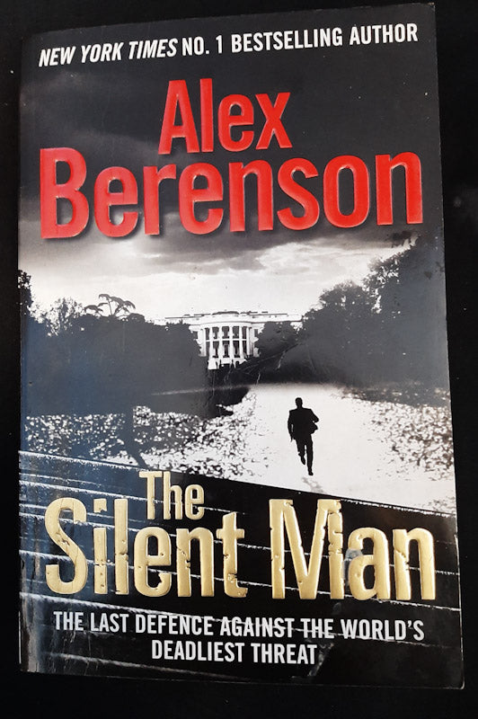 Front Cover Of The Silent Man (John Wells #3) (Alex Berenson
))