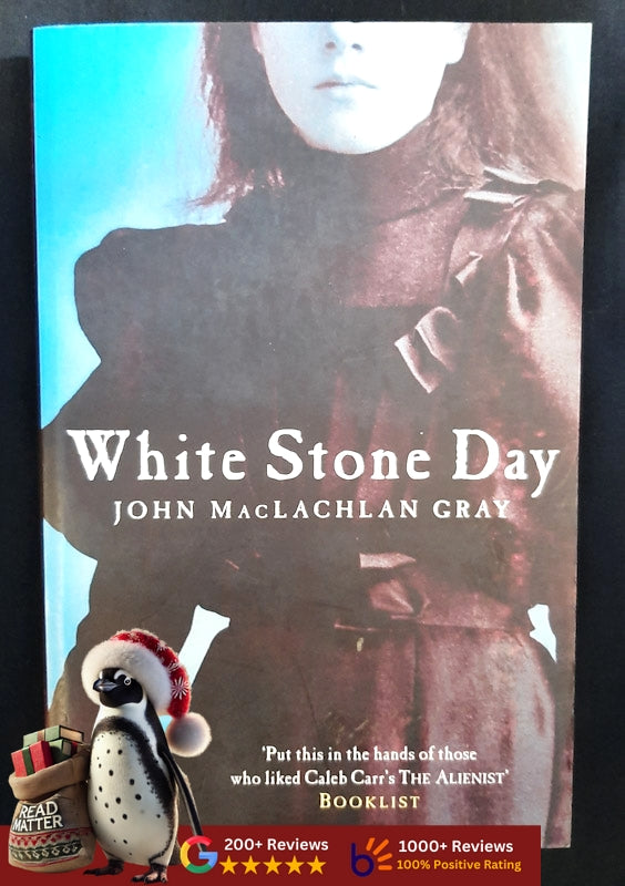 White Stone Day (Edmund Whitty #2) (Gray, John Maclachlan)