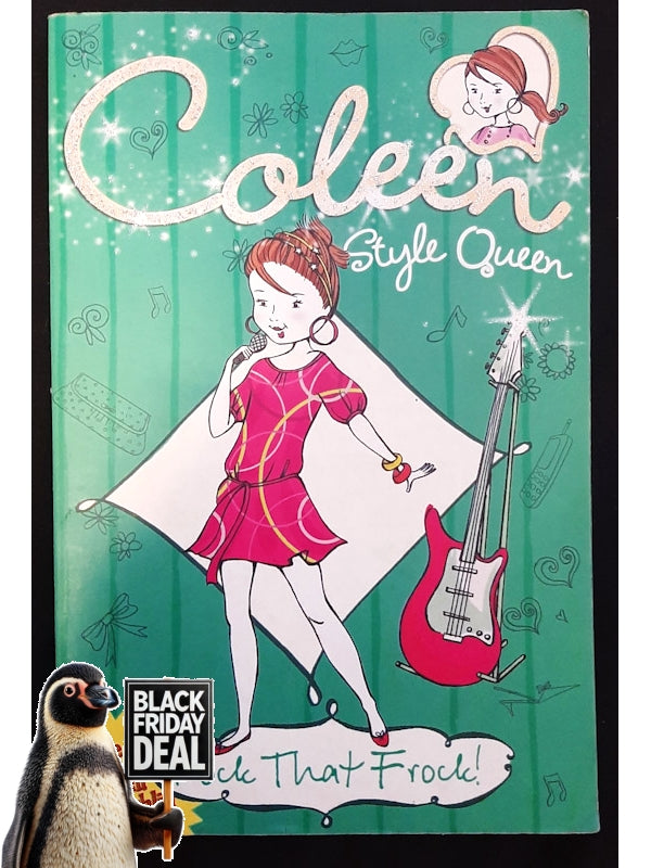 Rock That Frock! (Coleen Style Queen #3) (Mcloughlin, Coleen)