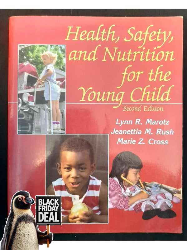 Health, Safety, And Nutrition For The Young Child (Marotz, Lynn R.)