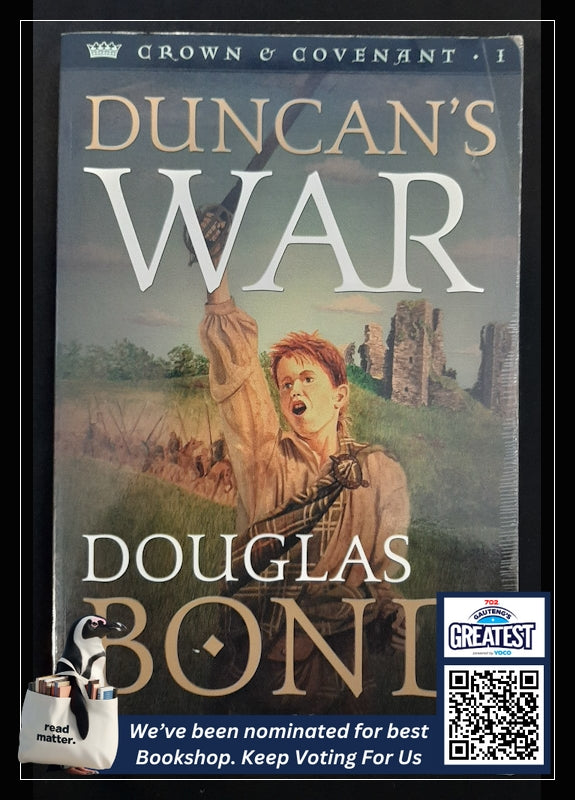 Duncan'S War (Crown And Covenant #1) (Bond, Douglas)