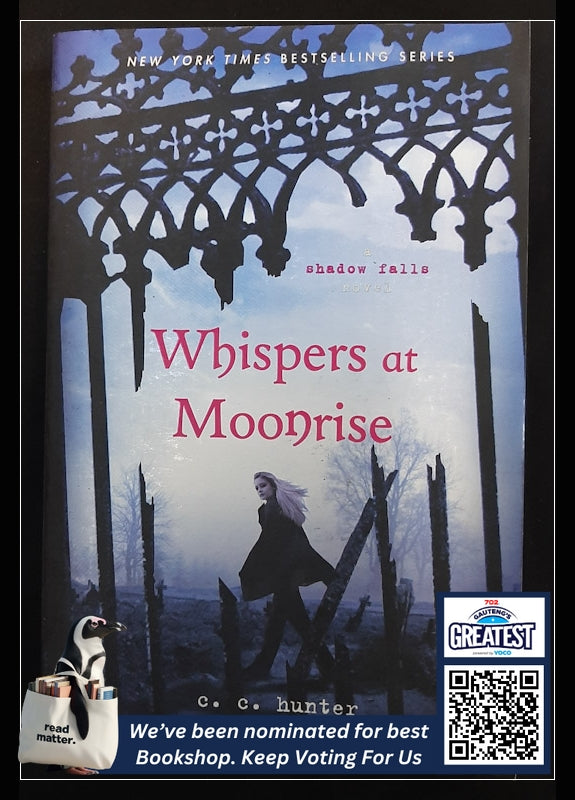 Whispers At Moonrise (Shadow Falls #4) (Hunter, C. C.)