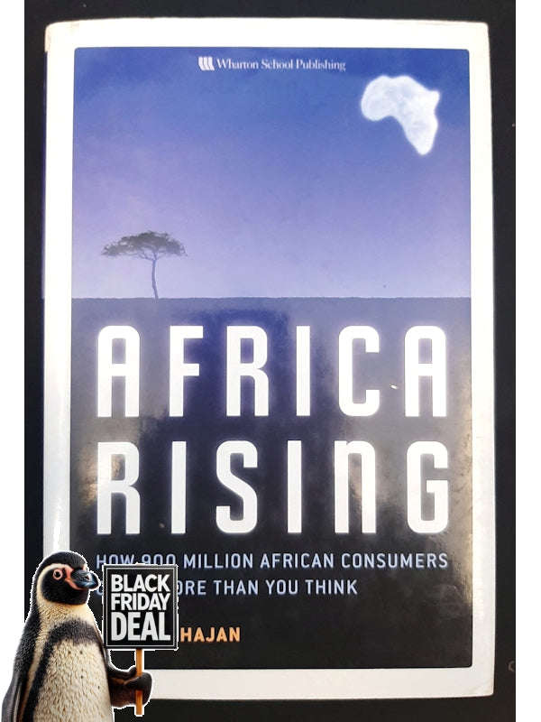 Africa Rising: How 900 Million African Consumers Offer More Than You Think (Mahajan, Vijay)