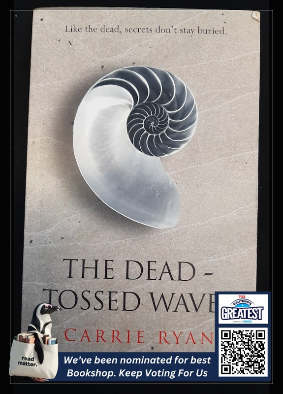 The Dead-Tossed Waves (The Forest Of Hands And Teeth #2) (Ryan, Carrie)