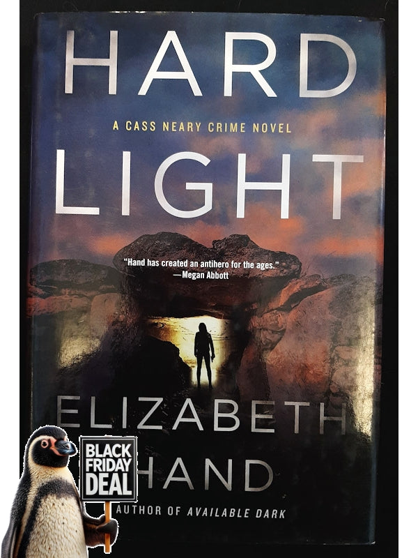 Hard Light (Cass Neary #3) (Hand, Elizabeth)