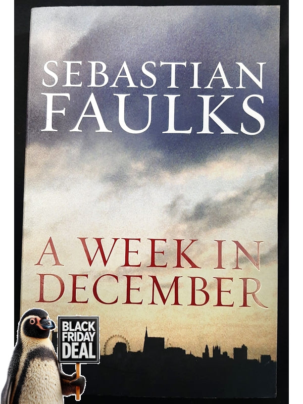 A Week In December (Faulks, Sebastian)