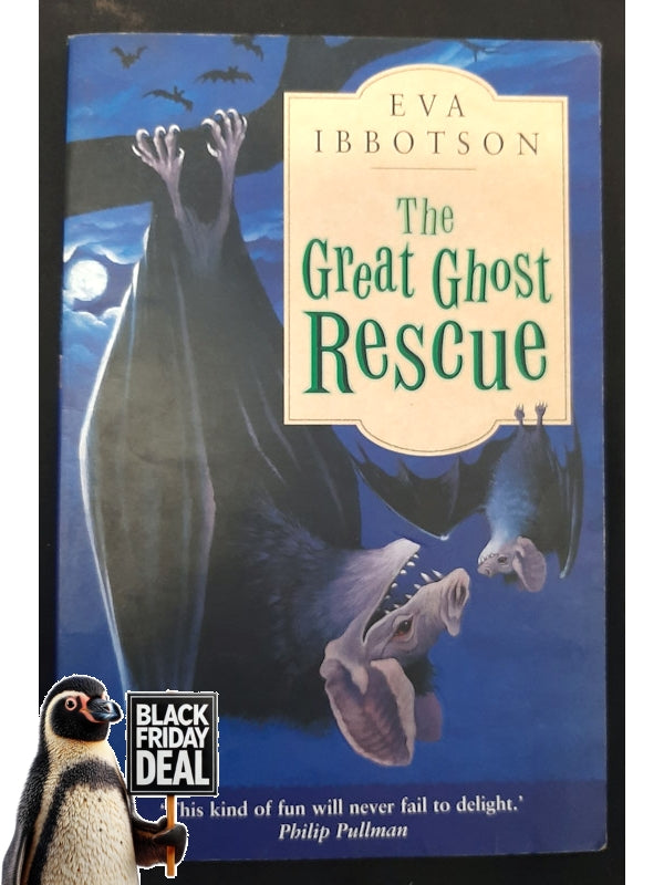 The Great Ghost Rescue (Ibbotson, Eva)