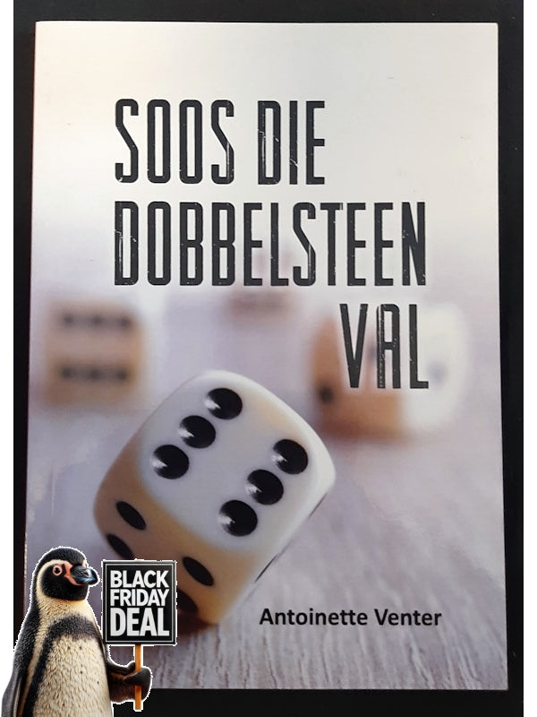 Soos Die Dobbelsteen Val (Venter, Antoinette)