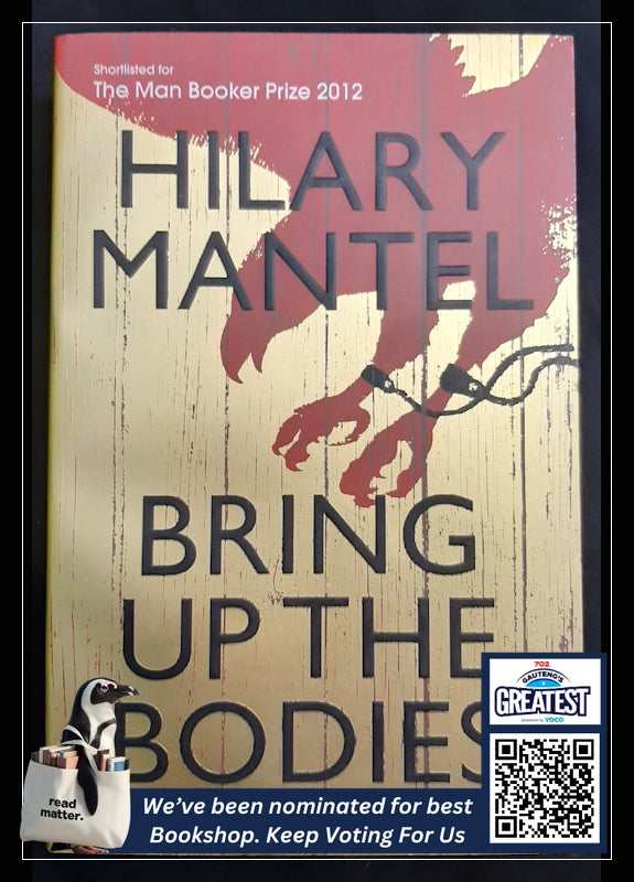 Bring Up The Bodies (Thomas Cromwell #2) (Mantel, Hilary)