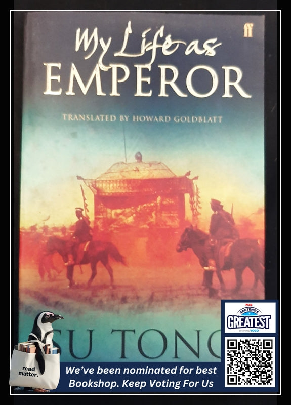 My Life As Emperor (Tong, Su)