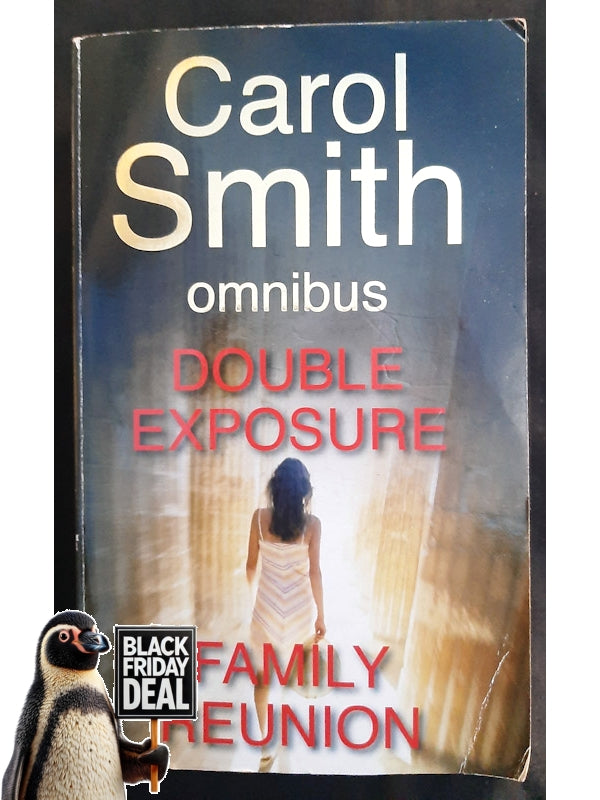 Double Exposure And Family Reunion (Smith, Carol)