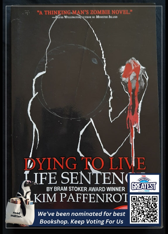 Life Sentence (Dying To Live #2) (Paffenroth, Kim)