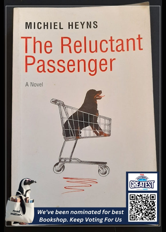 The Reluctant Passenger (Heyns, Michiel)