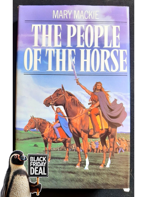 The People Of The Horse (Mackie, Mary)