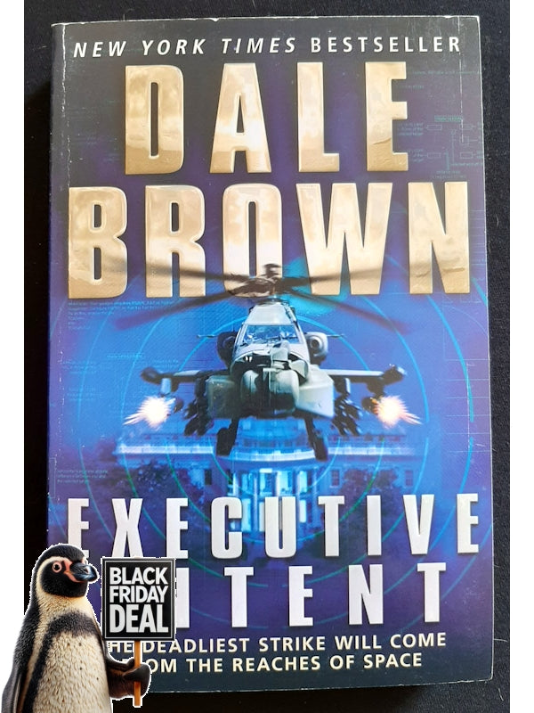 Executive Intent (Patrick Mclanahan #16) (Brown, Dale)