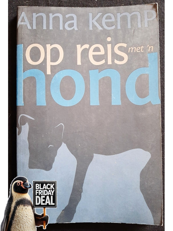 Op Reis Met 'N Hond (Kemp, Anna)