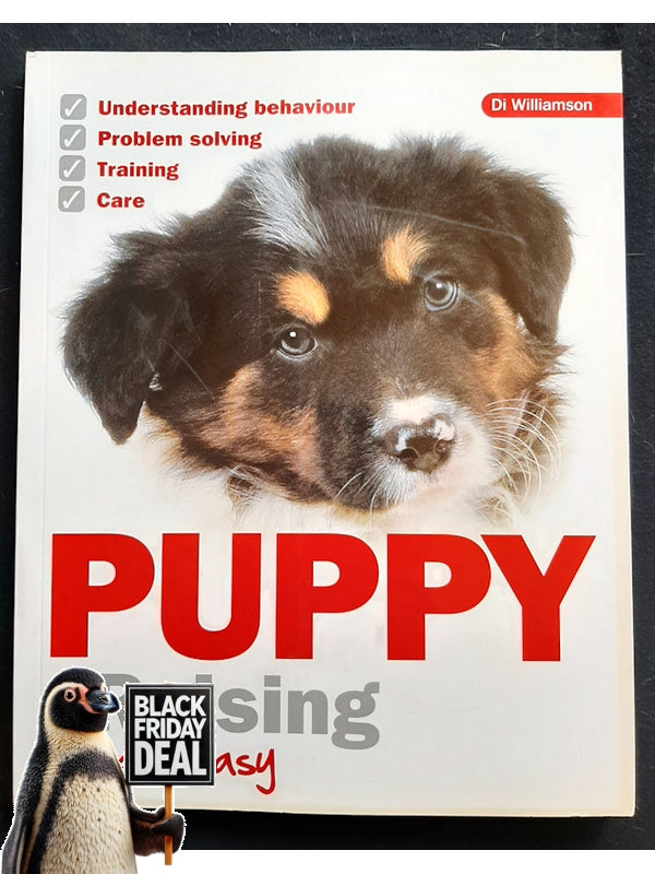 Puppy Raising Made Easy (Williamson, Di)