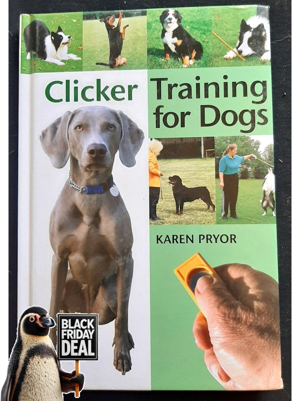 Clicker Training For Dogs: Positive Reinforcement That Works! (Pryor, Karen)