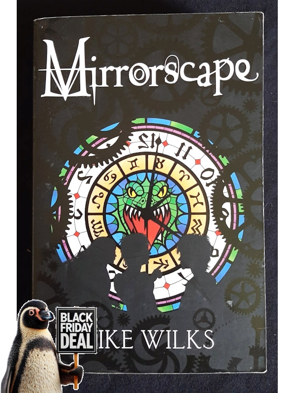 Mirrorscape (Mirrorscape #1) (Wilks, Mike)