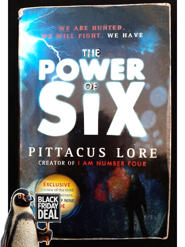 The Power Of Six (Lorien Legacies #2) (Lore, Pittacus)