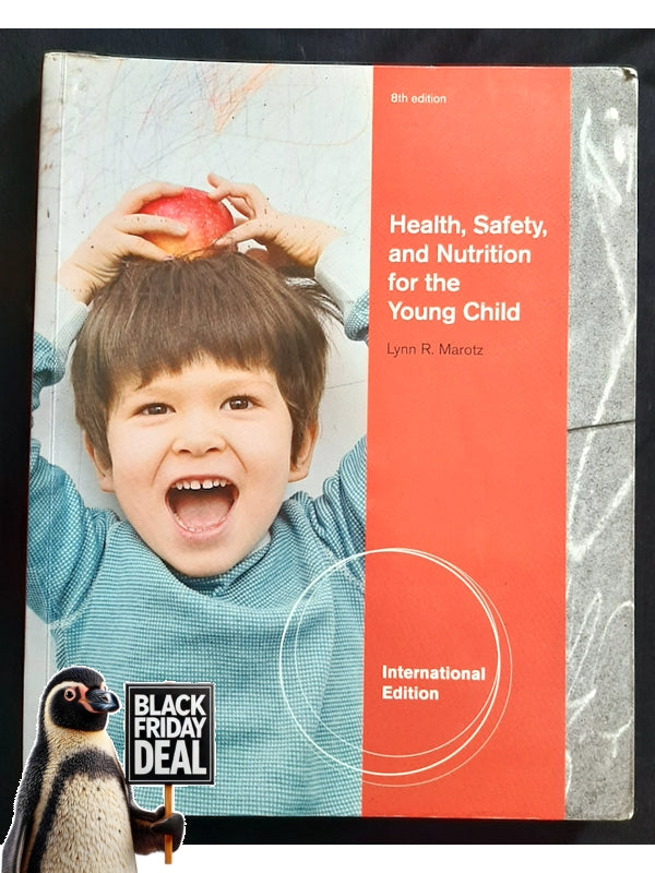 Health, Safety, And Nutrition For The Young Child (Marotz, Lynn R.)