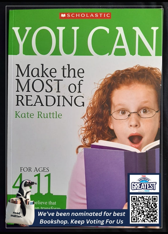 You Can Make The Most Of Reading (Ruttle, Kate)