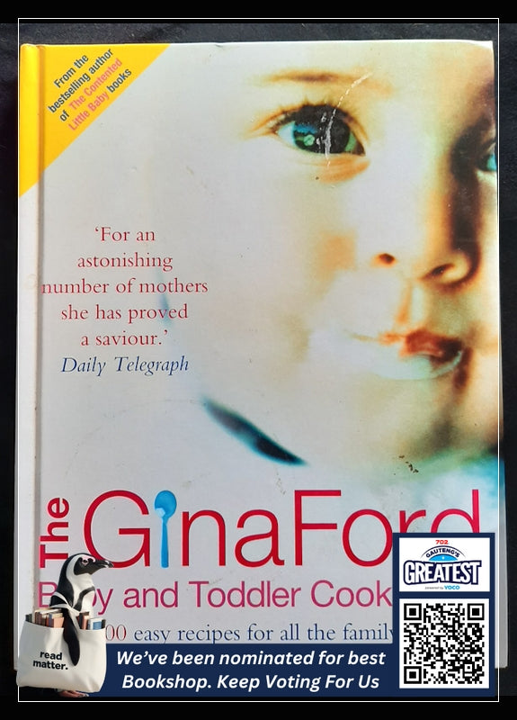 The Gina Ford Baby And Toddler Cook Book: Over 100 Easy Recipes For All The Family To Enjoy (Ford, Gina)