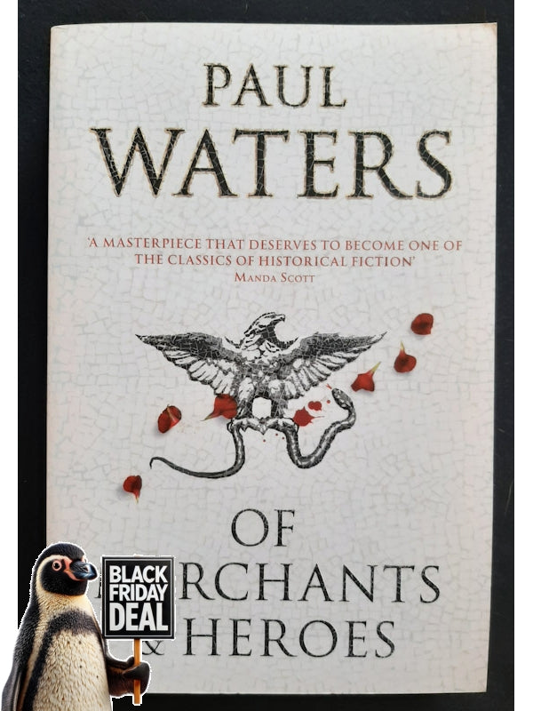 Of Merchants & Heroes (Waters, Paul)