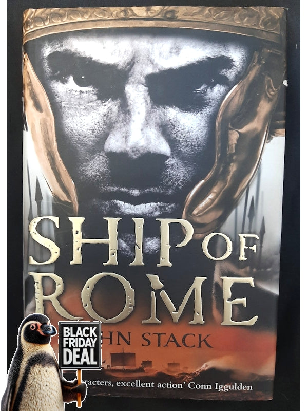 Ship Of Rome (Masters Of The Sea #1) (Stack, John)