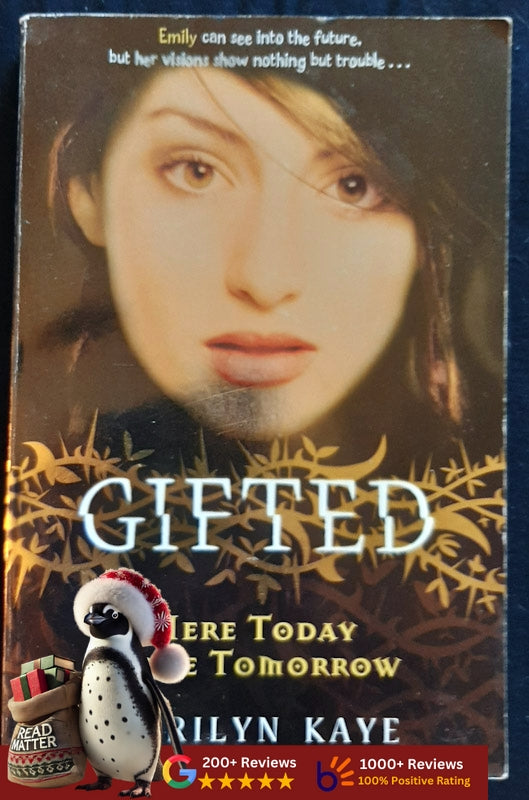 Here Today, Gone Tomorrow (Gifted #3) (Kaye, Marilyn)