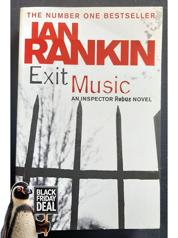 Exit Music (Inspector Rebus #17) (Rankin, Ian)