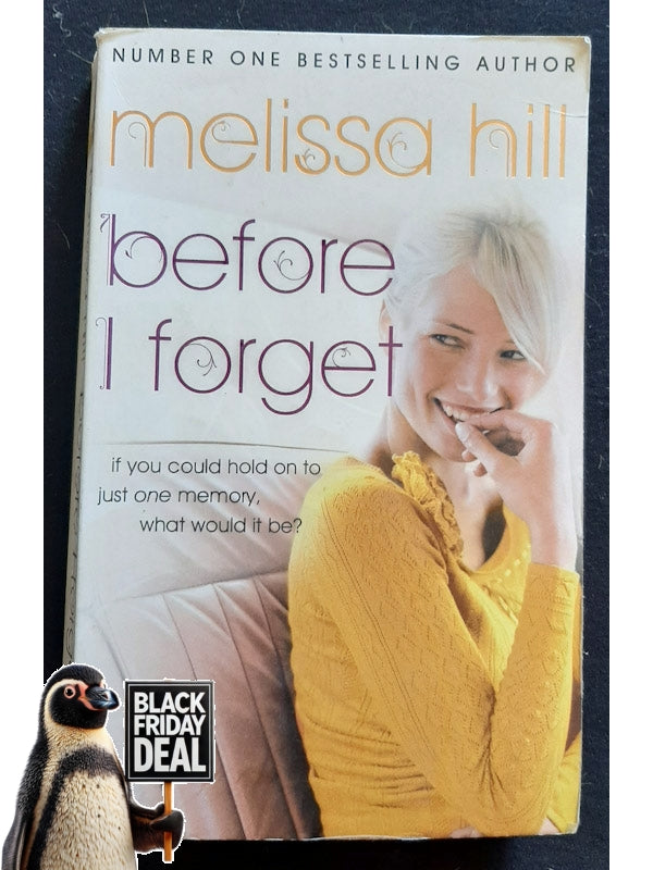 Before I Forget (Winter Escape #2) (Hill, Melissa)