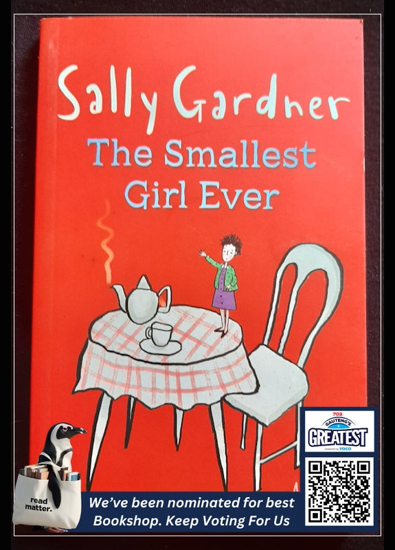 The Smallest Girl Ever (Magical Children) (Gardner, Sally)