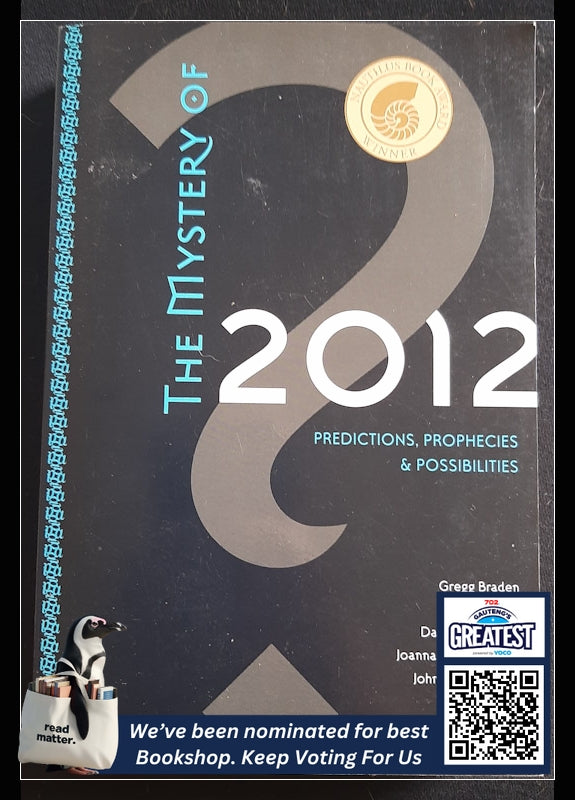 The Mystery Of 2012: Predictions, Prophecies & Possibilities (Braden, Gregg)